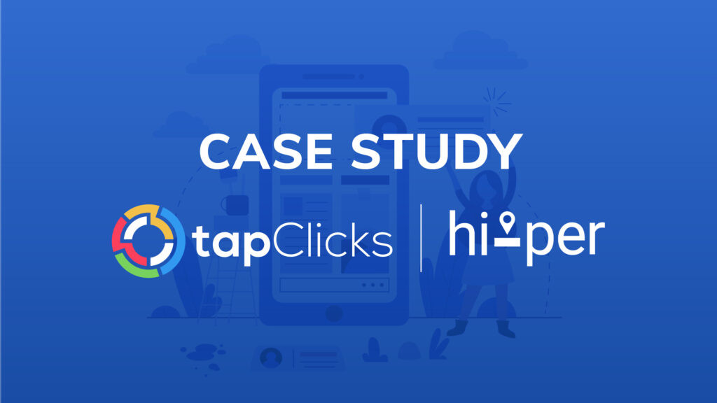 Case Study TapClicks with Hi-Per