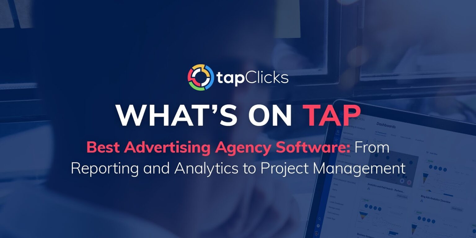 The Best Advertising Agency Software Tools to Use in 2025