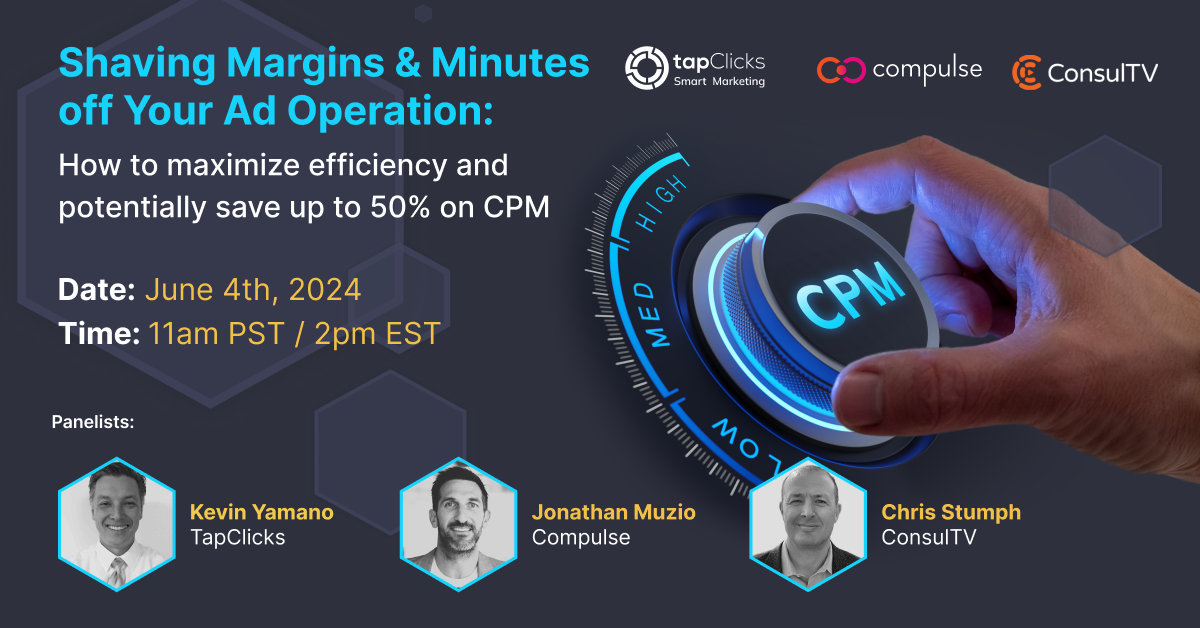 Shaving Margins & Minutes off Your Ad Operation Webinar