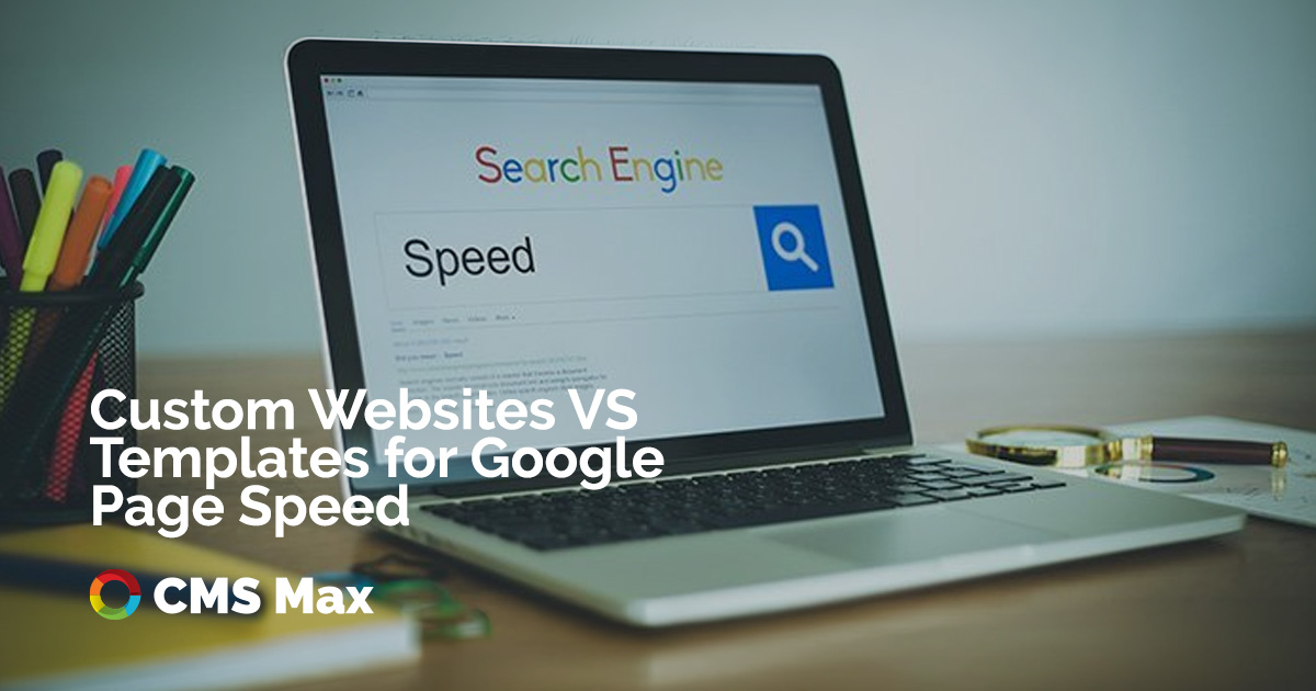 Custom website and template page speed comparison