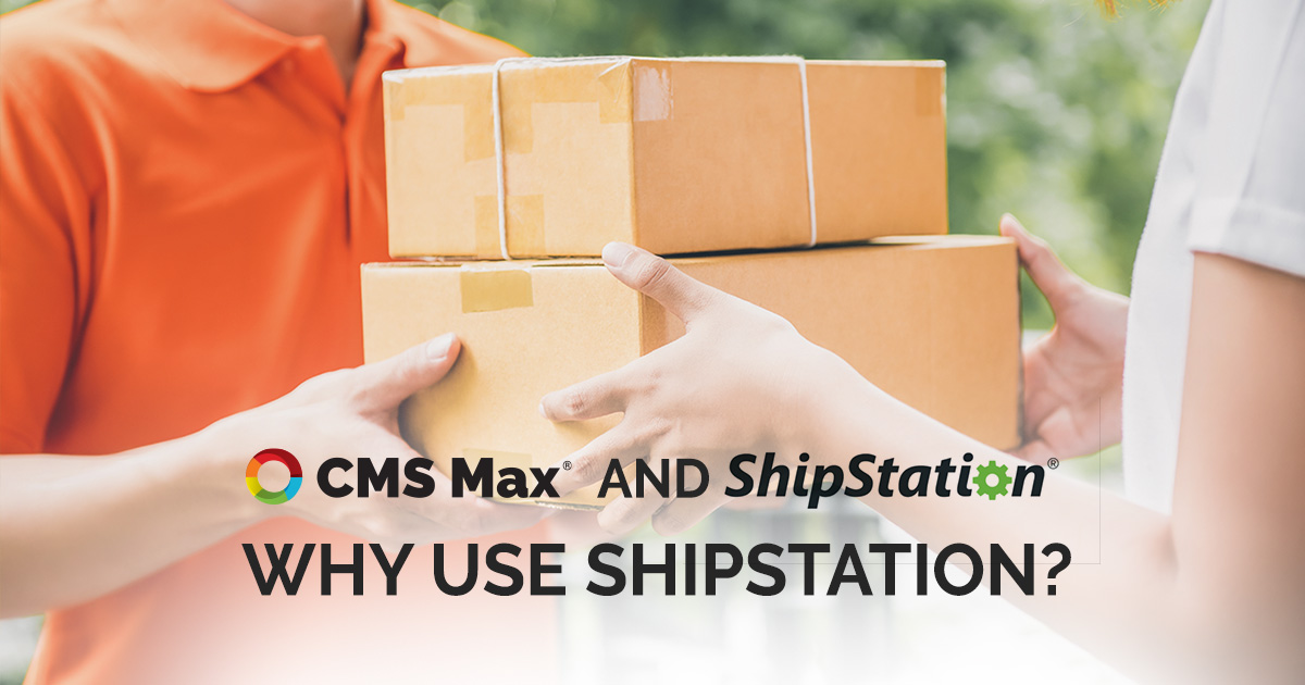 ShipStation and CMS Max Integration