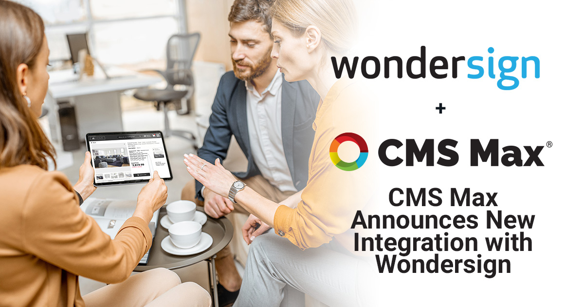 CMS Max Announces New Integration with Wondersign