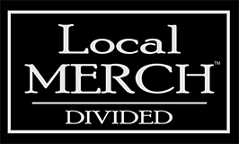 Local Merch-Divided