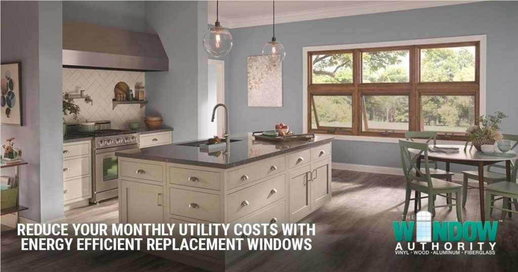 Reduce Your Monthly Utility Bills with Energy Efficient Windows