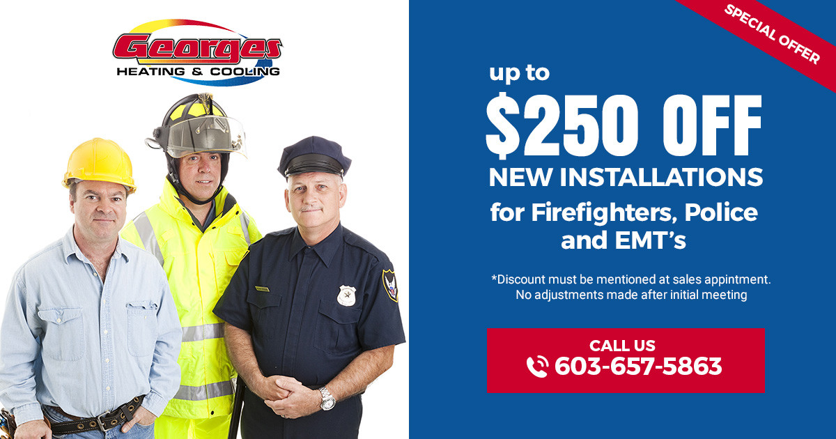 $250 off new AC or heat installations in Manchester MA for firefighters, police and EMT's