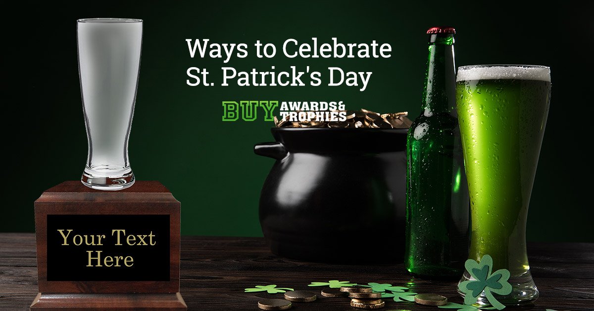 St. Patrick's Day Trophies