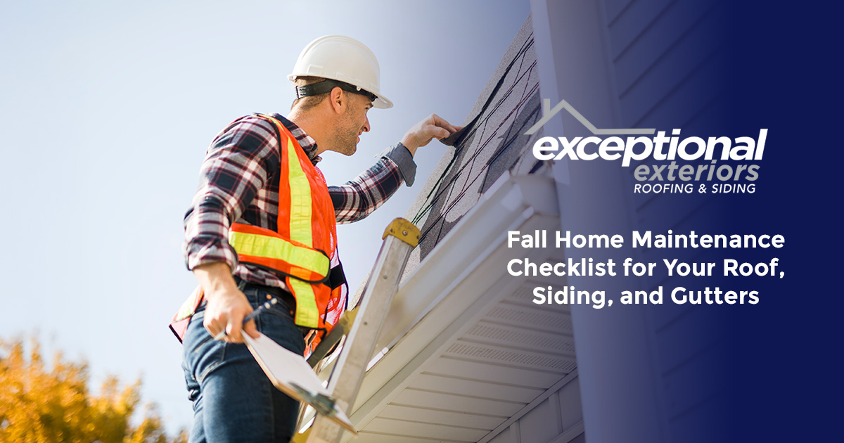 Fall Home Maintenance Checklist for Your Roof, Siding, and Gutters
