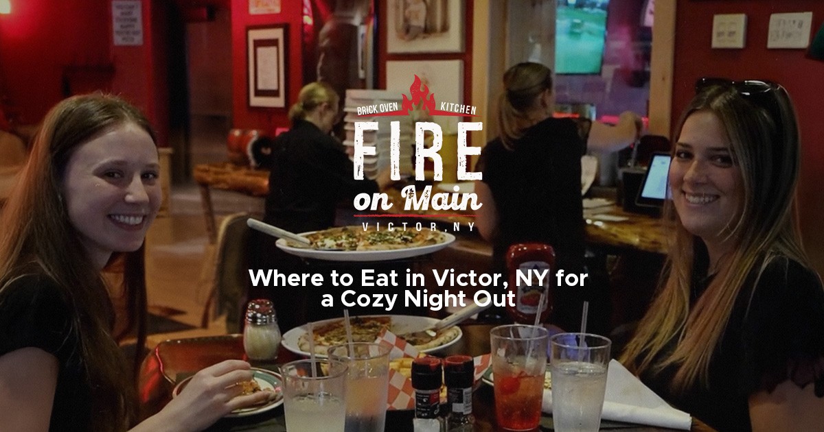 Where to Eat in Victor, NY for a Cozy Night Out