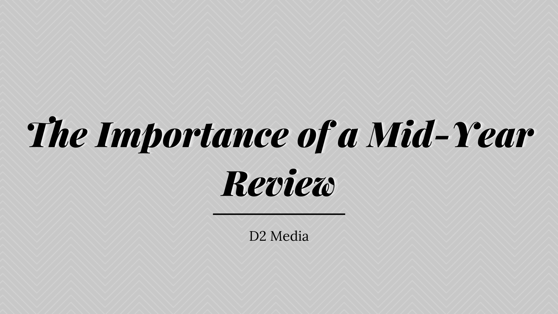 The Importance of a Mid-Year Review
