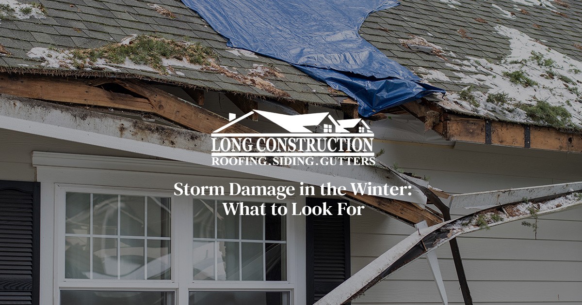 Storm Damage in the Winter: What to Look For