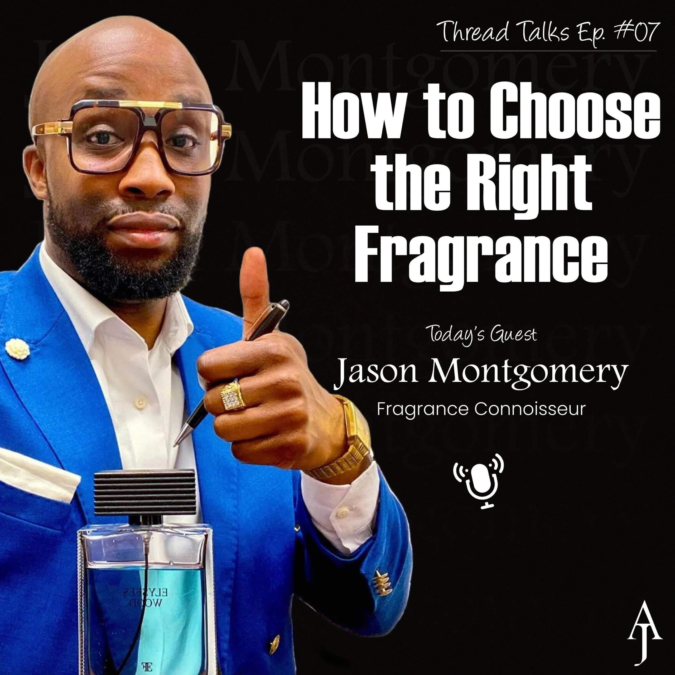 Jason Montgomery Fragrance Episode