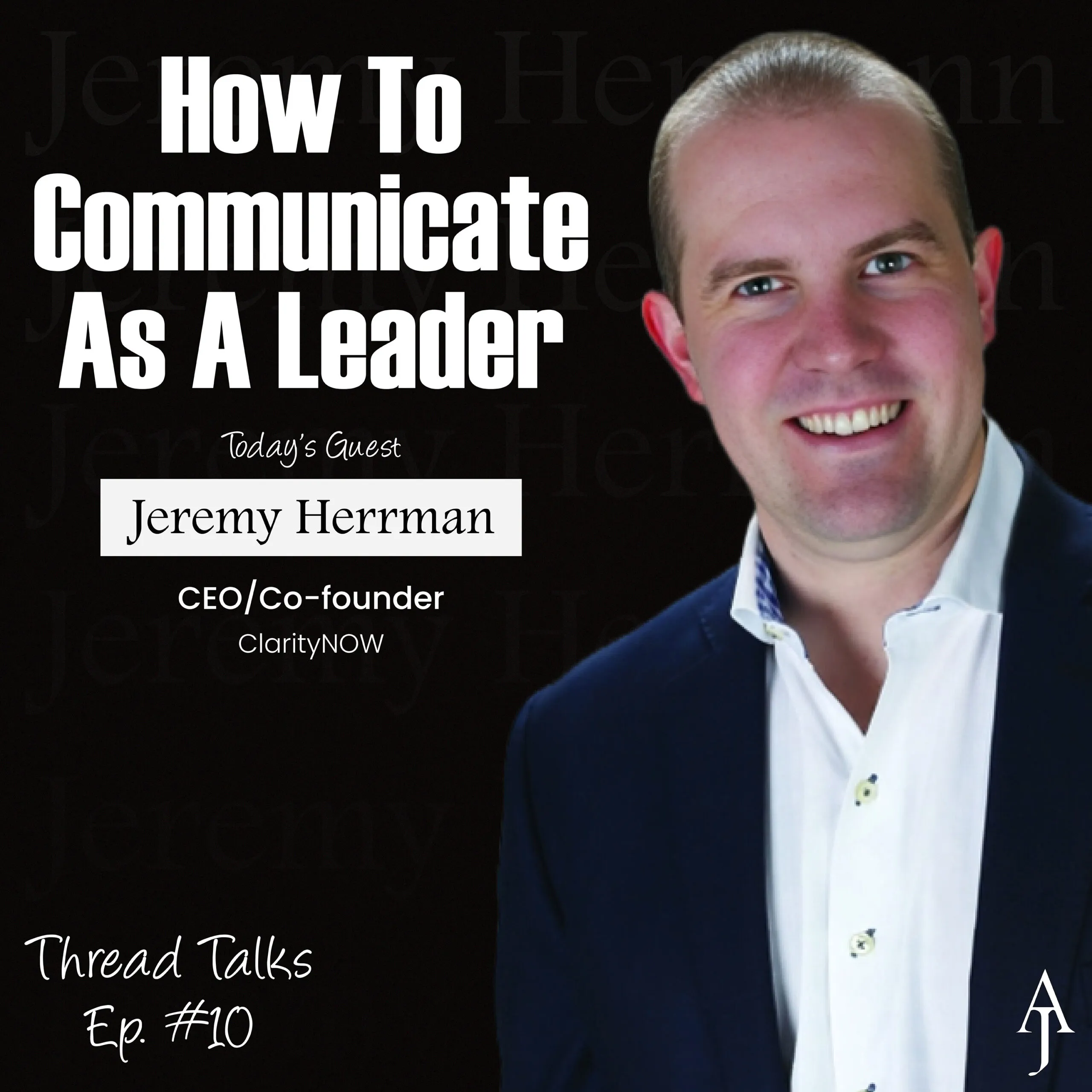 Jeremy Herrman Leadership Episode