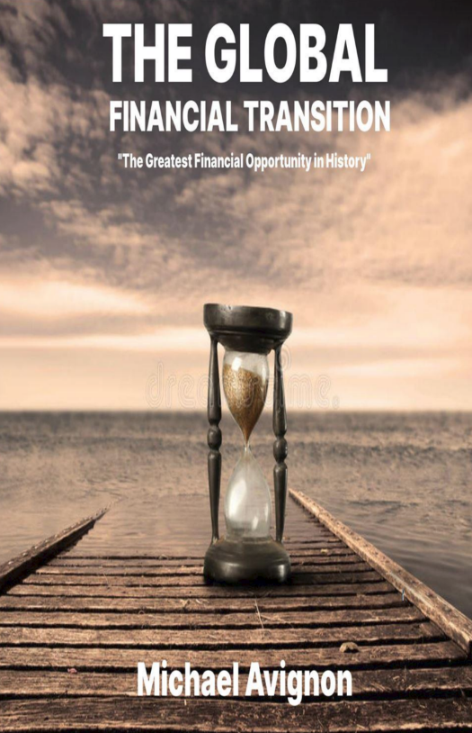 Digital E-Book: The Global Financial Transition, By Michael Avignon
