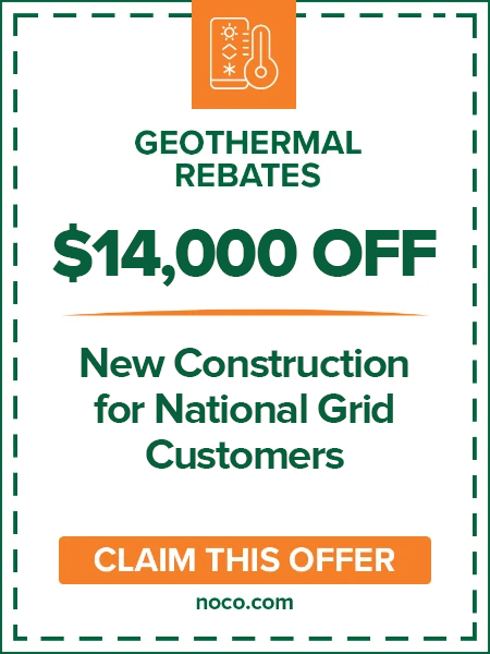 Coupon graphic offering 14,000 off geothermal rebates for National Grid new construction customers.