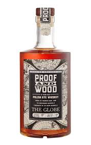 Proof & Wood The Globe
