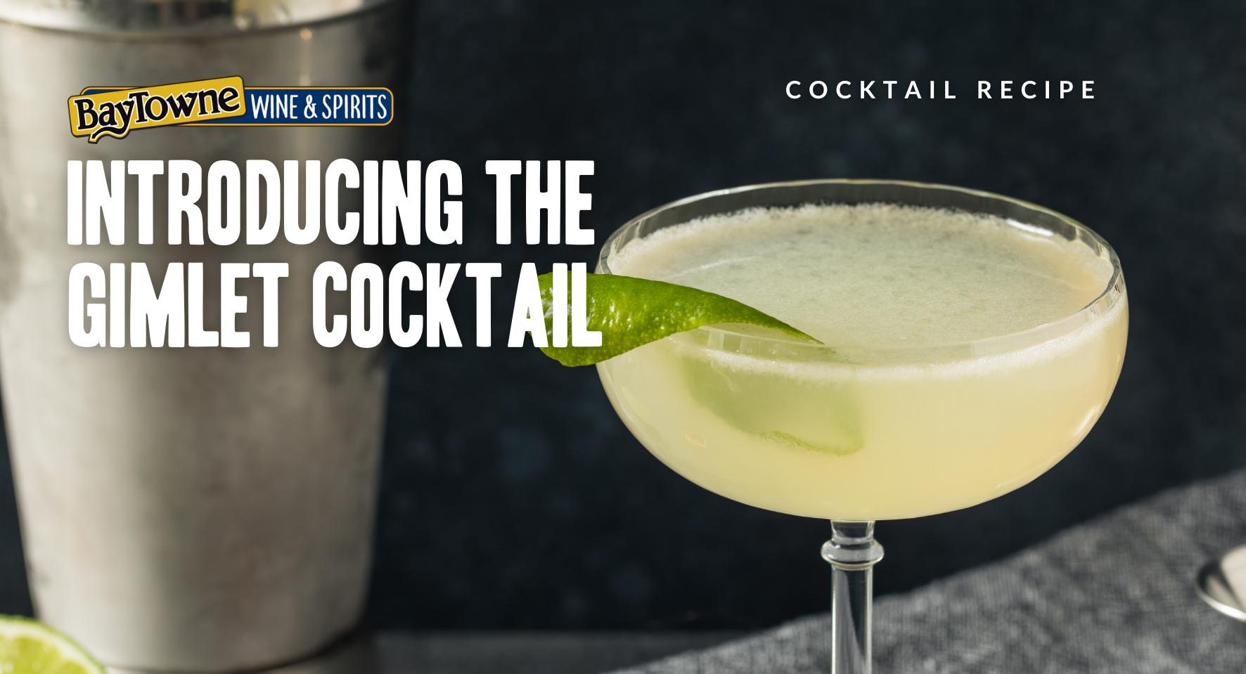 The Historic Gimlet Cocktail