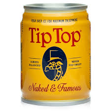 TIP TOP NAKED & FAMOUS