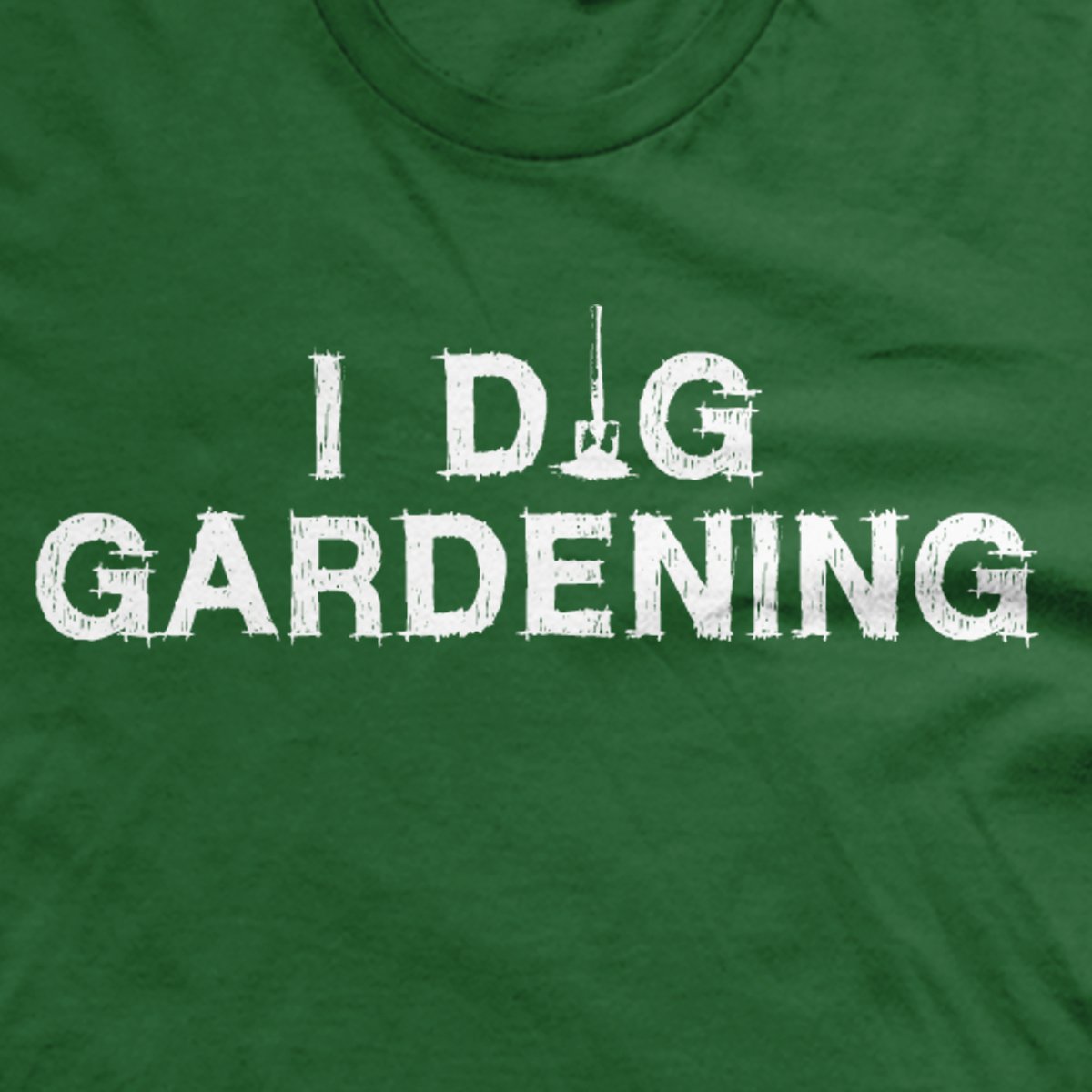 I Dig Gardening t-shirt