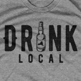 Drink Local Beer Shirt