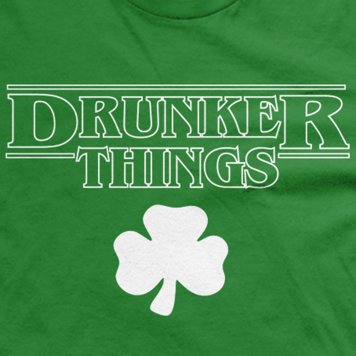Drunker Things Irish T-Shirt