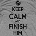 Keep Calm and Finish Him
