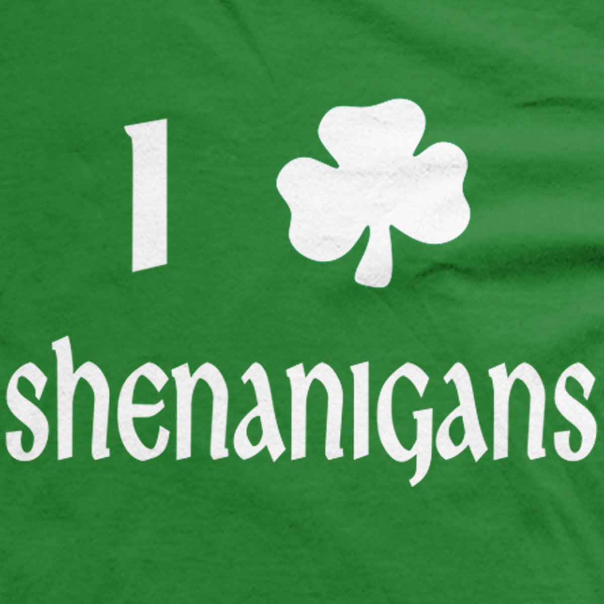 I Shamrock Shenanigans t-shirt