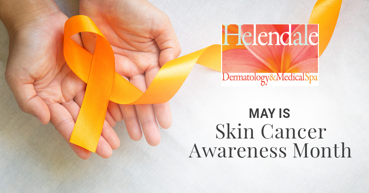 Hands holding an orange ribbon with text: May is Skin Cancer Awareness Month, Helendale logo.