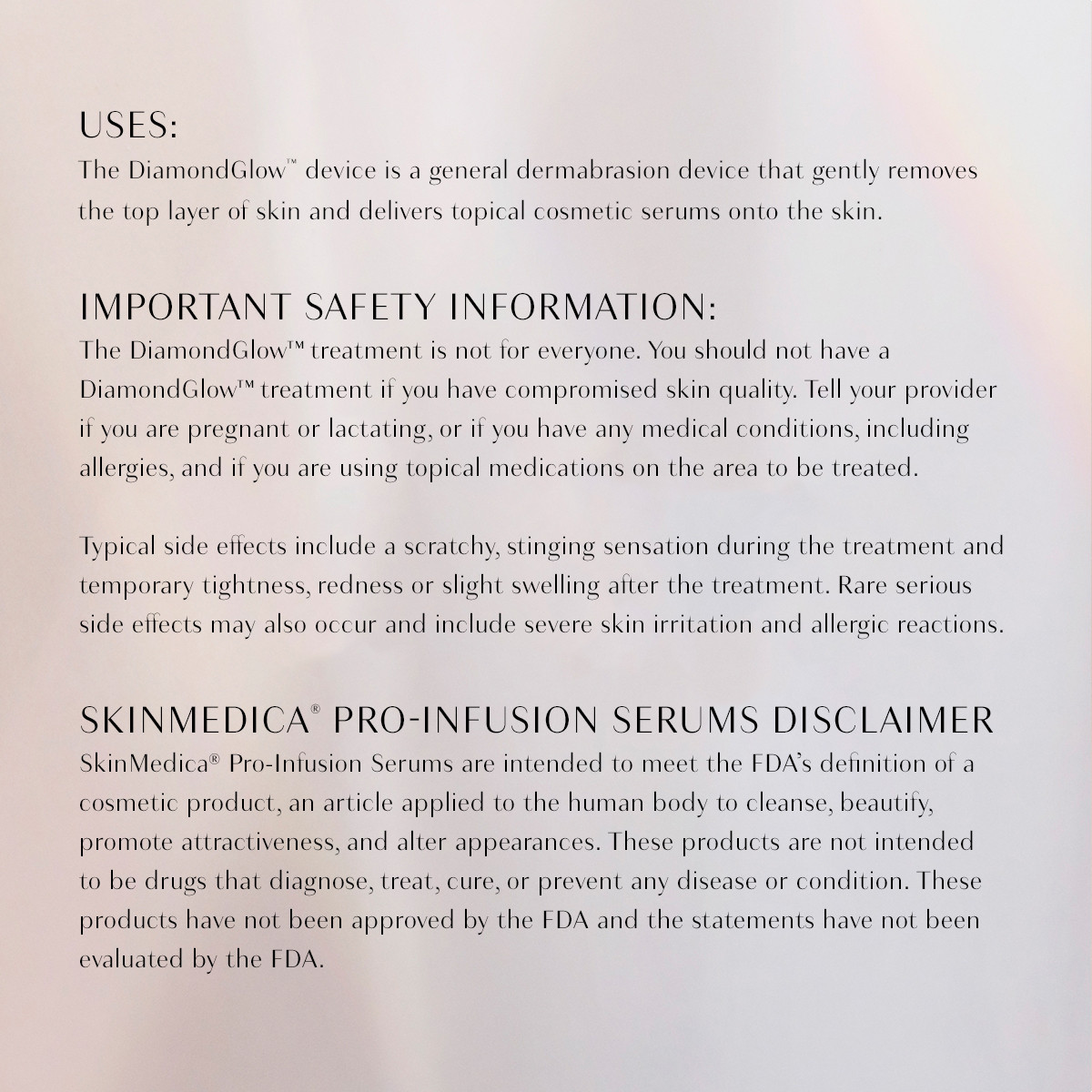 diamond glow treatment safety information