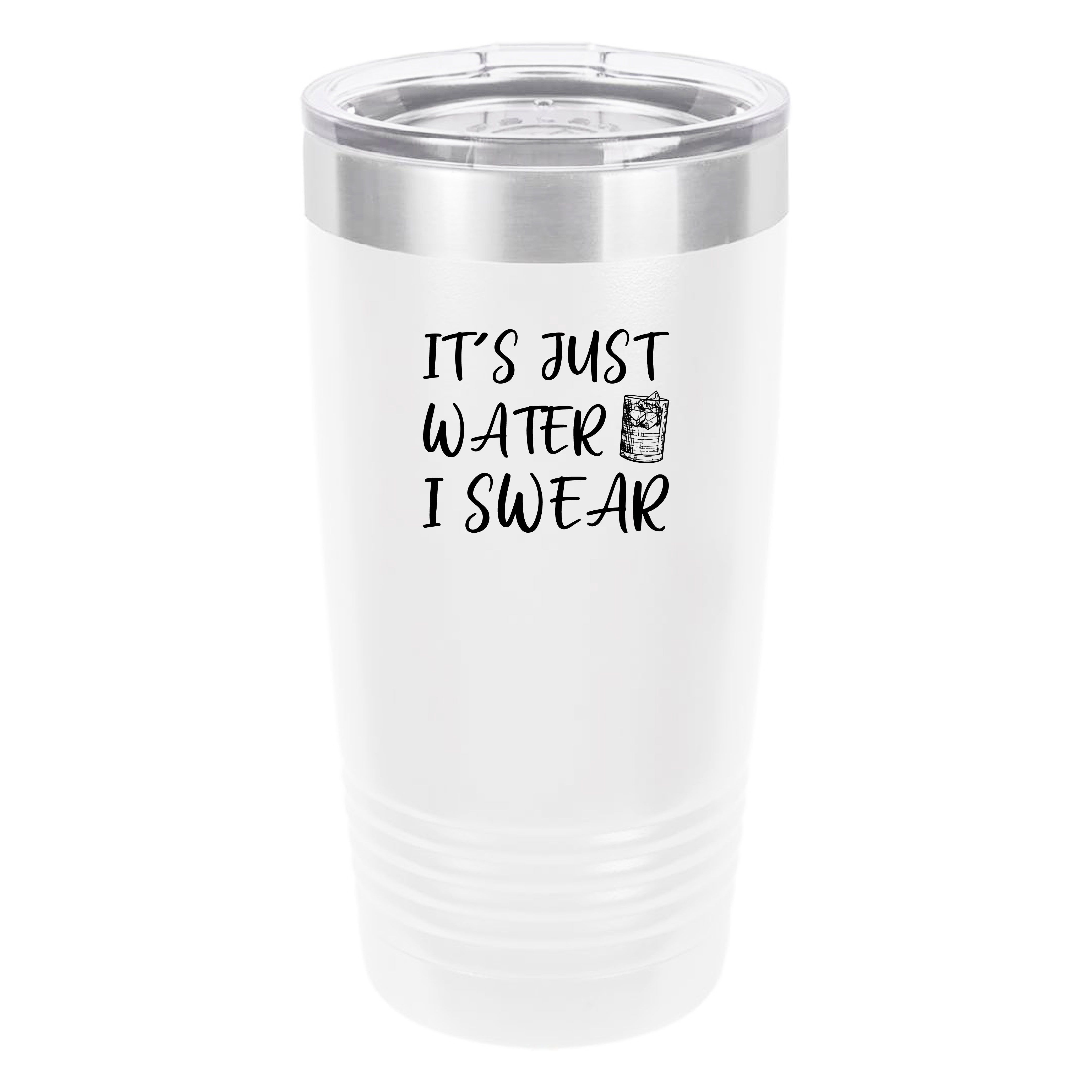 Polar Camel It's Just Water 20oz Tumbler - Ringneck Stainless Steel Tumbler Insulated Cup - Vacuum Insulated Tumbler with Clear Lid - Great Travel Tumbler Premium Quality Stainless Steel Tumbler