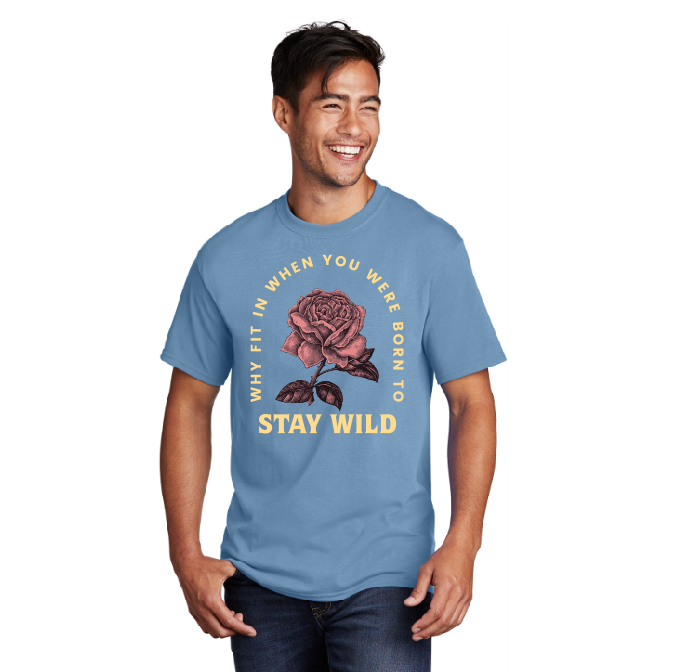 Stay Wild Rose Tee PC54