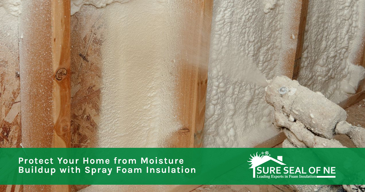 Protect Your Home from Moisture Buildup with Spray Foam Insulation