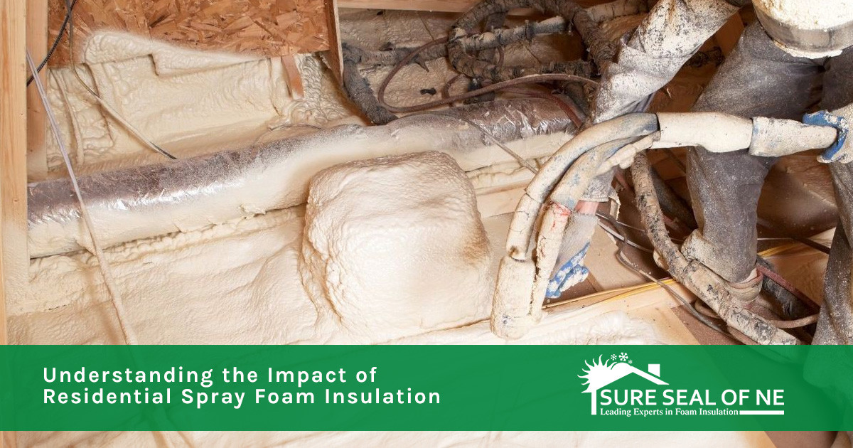 understanding the impact of residential spray foam insulation