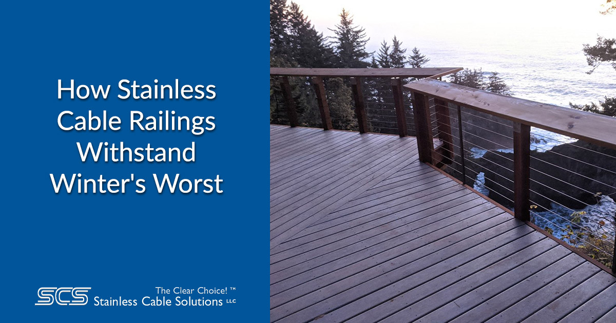 How Stainless Cable Railings Withstand Winter's Worst