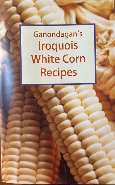 Iroquois White Corn Recipe