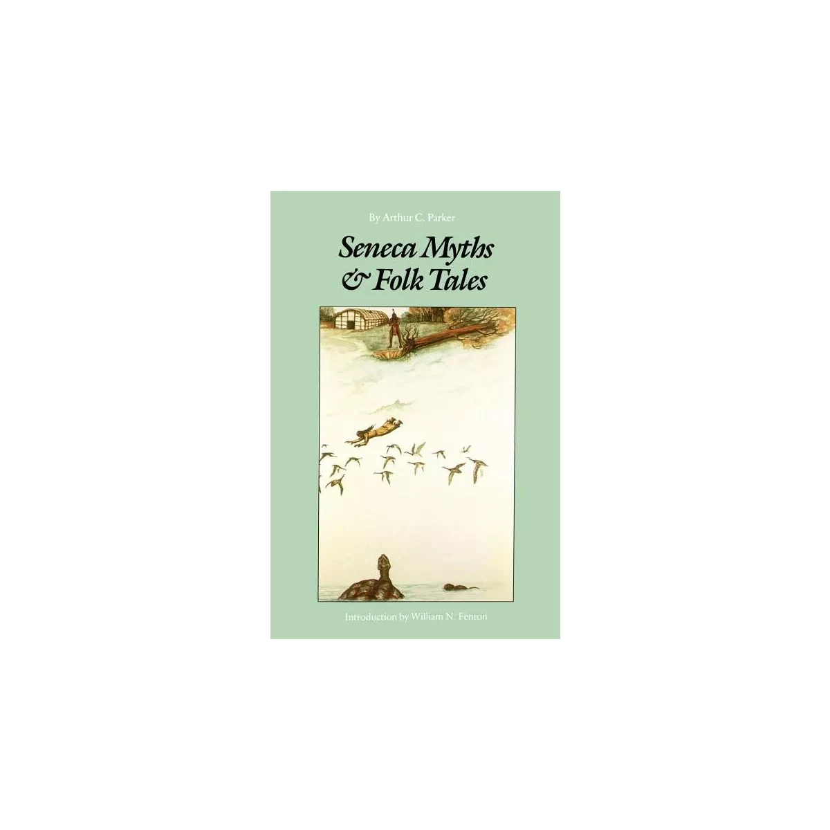 Seneca Myths And Folk Tales