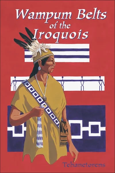 Wampum Belts Of The Iroquois