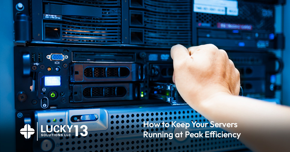 How to Keep Your Servers Running at Peak Efficiency