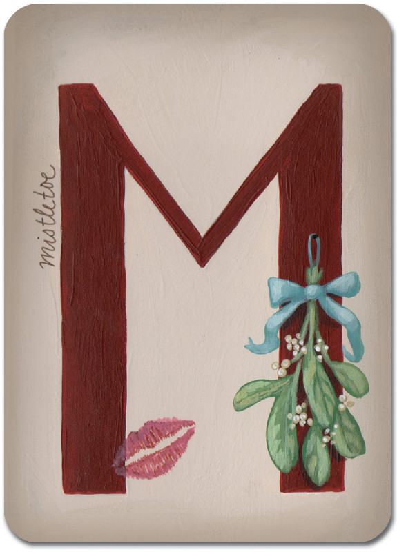 M is for Mistletoe