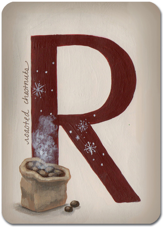R is for Roasted Chestnuts