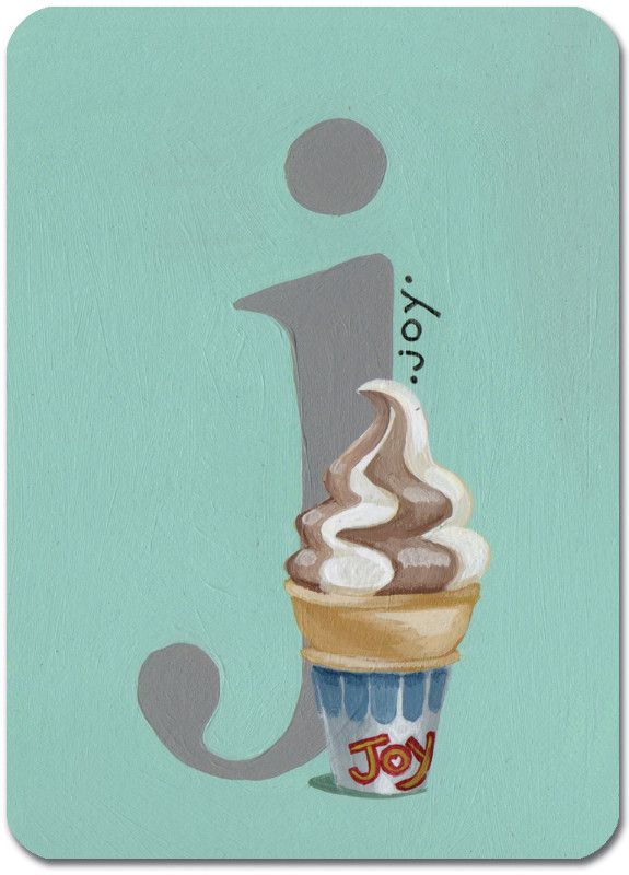 J is for Joy